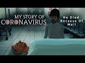 My Story Of CORONAVIRUS || 3D Animated Story (Hindi) || Mr. Animo