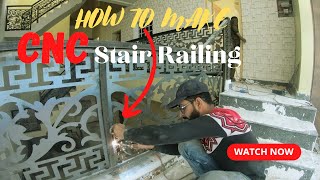how to make cnc stair railing | home railing install | CNC laser cutting hand railing @hsfabrication