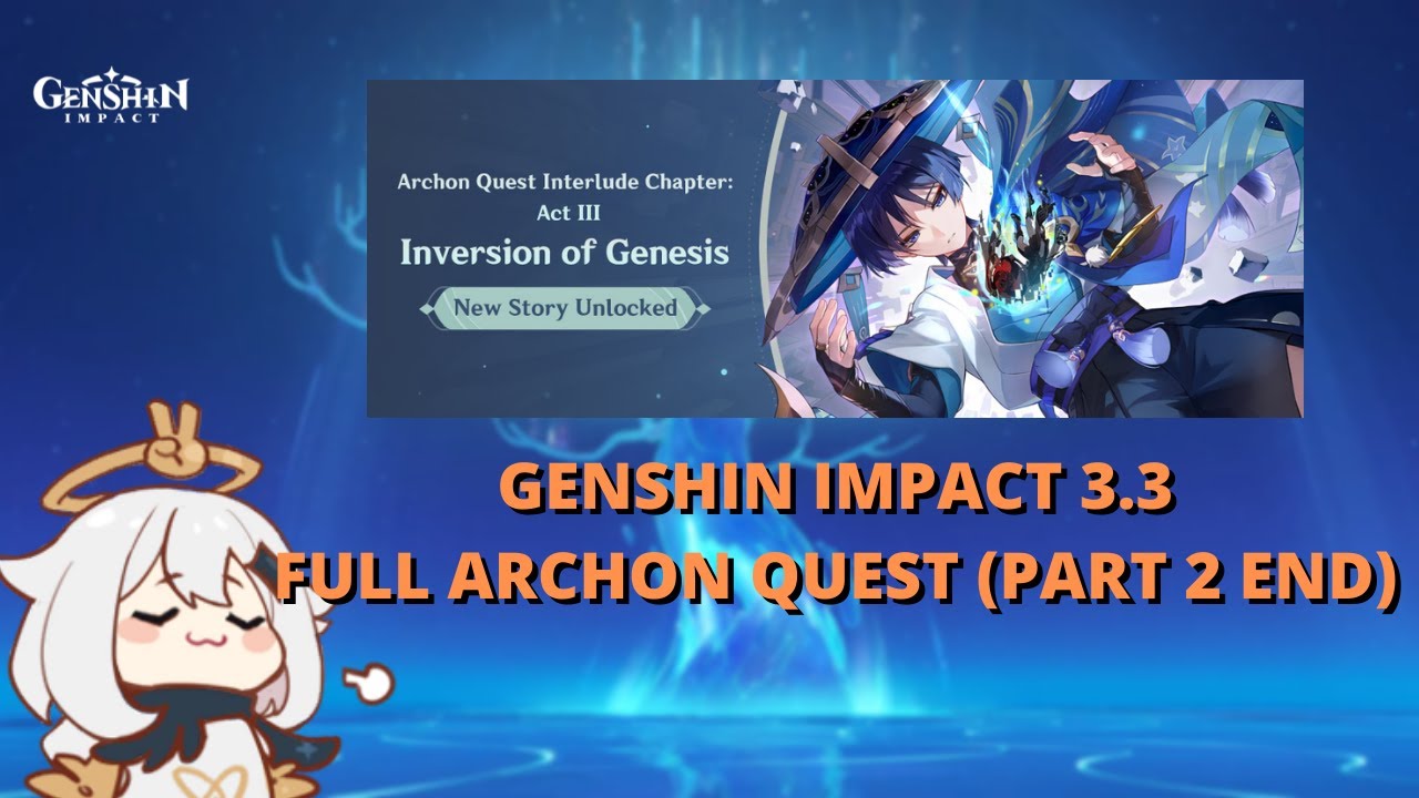 GENSHIN IMPACT 3.3 FULL ARCHON QUEST (PART 2 END) Genshin Impact