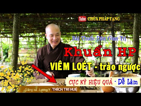 Video Bài thuốc TRỊ VI KHUẨN HP DẠ DÀY - Viêm loét, Trào... - youtube