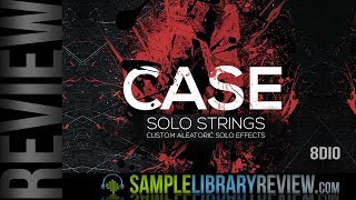 Review: CASE Solo Strings by 8Dio