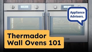 Everything You Should Know Before Buying a Thermador Wall Oven
