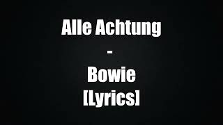 Alle Achtung - Bowie [Lyrics]