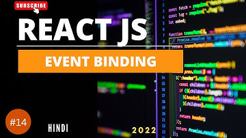14: Event Binding in React js | EzyCode | React JS Full Tutorial