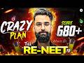 Crazy Plan till Re-NEET | Score 680+ | Wassim Bhat