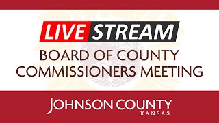 July 17, 2025 - Board of County Commissioners Meeting