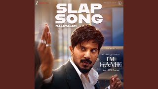 Slap Song (From "I'M Game - Malayalam") - Jakes Bejoy, Joel Johns & Suhail Koya