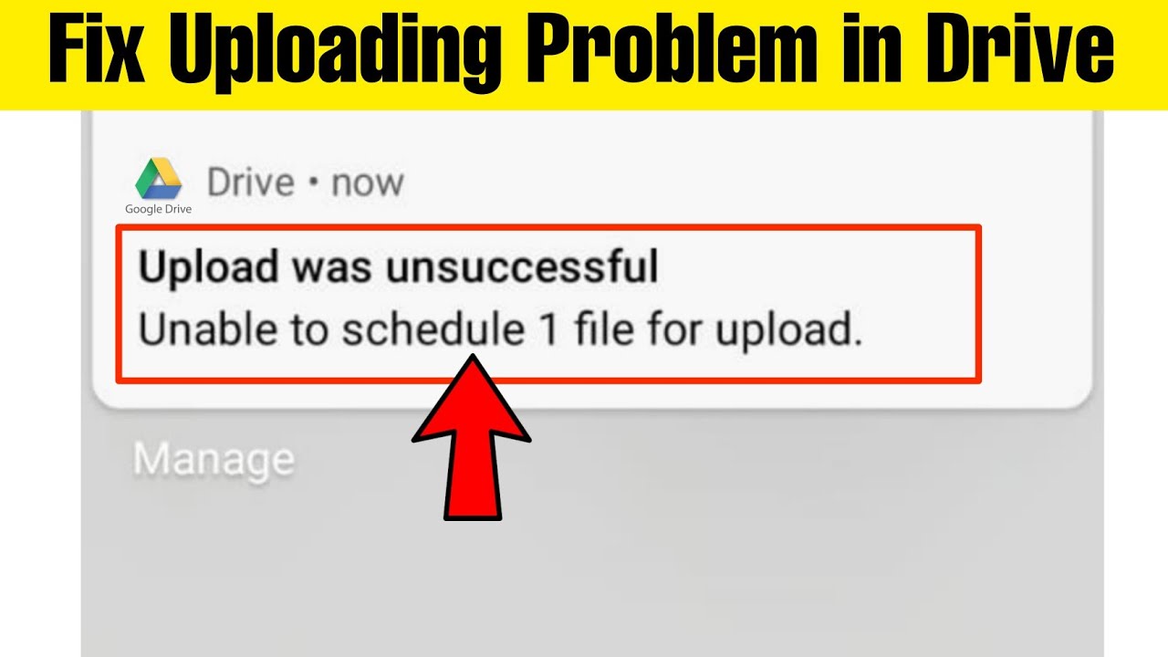Fix Upload Was Unsuccessful Problem in Drive || Unable to Schedule 1 File For Upload problem Sloved