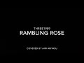 Rambling Rose - Three1989 +2キー ピアノ弾き語り カバーcover