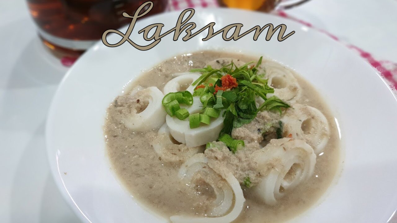 Laksam Resepi Mudah Sedap Youtube