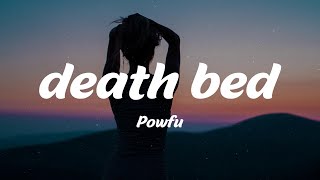 Vignette de la vidéo "Powfu - death bed (Lyrics)"