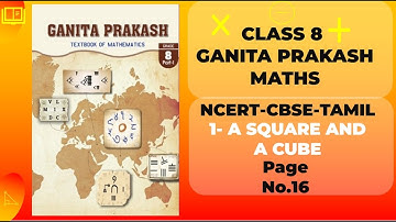 CBSE | Class 8 |  Tamil | Ganita Prakash | 1.  A SQUARE AND A CUBE | Pg 16 |  Figure it Out