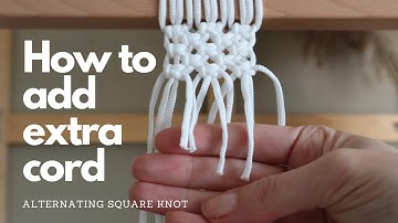 How to add extra cord to alternating square knot when running out