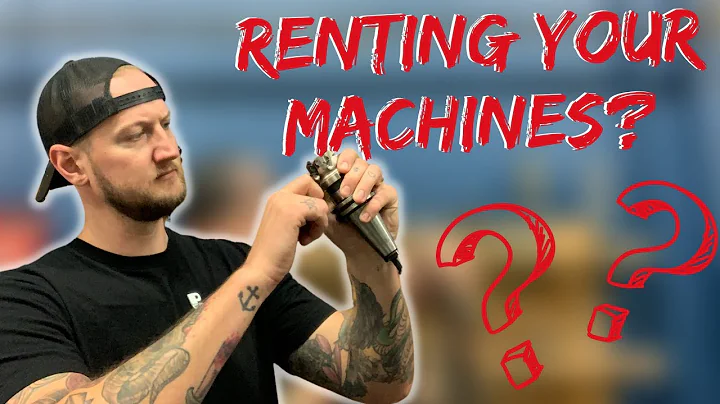 Should You be Renting Out Your Machines? | Machine Shop Talk Ep. 59