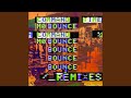 Mo Bounce (Eden Prince Remix)