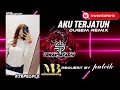 AKU TERJATUH-DUGEM REMIX-REQUEST BY 𝓅𝓊𝓉𝒸𝒾𝓀 -MBGROUP-#JBPEOPLE