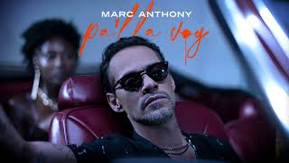 Marc Anthony - Pa'lla Voy (Visualizer)
