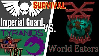 Throwback Thursday - Survival With Krig - Imperial Guard +Tyranids V World Eaters - DoW: Unification