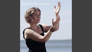 Video thumbnail of "Johanna Iivanainen - Minä sinua rakastan"