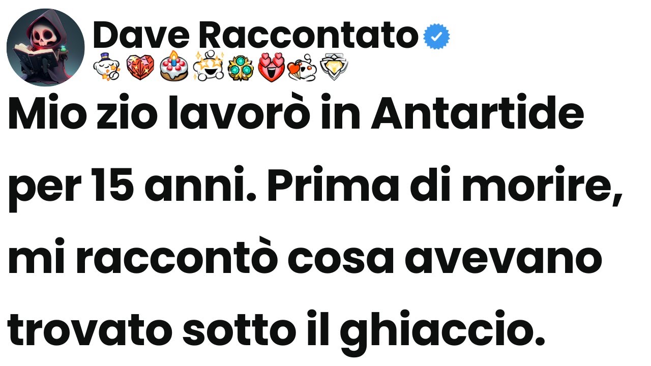 [Episodio completo] Mio zio lavorò in Antartide per 15 anni. Prima di morire, mi raccontò cosa