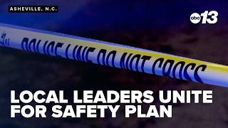 Asheville leaders unite on safety plan after weekend gun violence incidents
