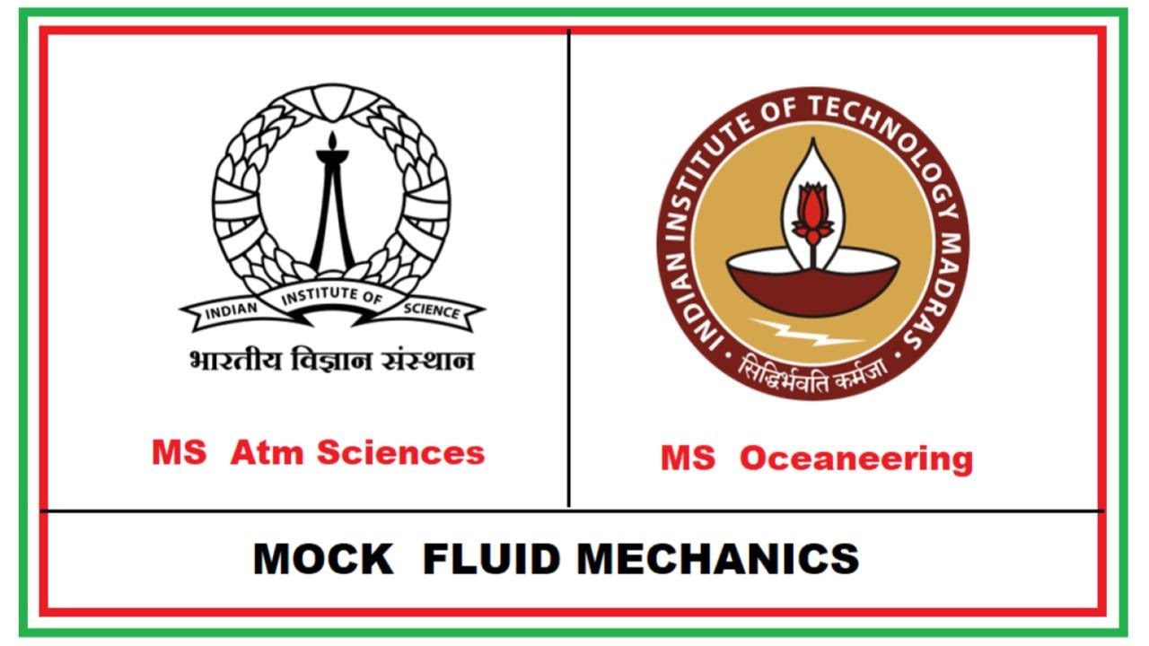 IISc Bangalore Atmospheric Science & IIT Madras Ocean Engineering  | FM Mock Interview