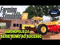 FS 20 EP 01 COMEÇANDO DO ZERO MAPA AGRONOPOLIS 2.0 🚜🇧🇷
