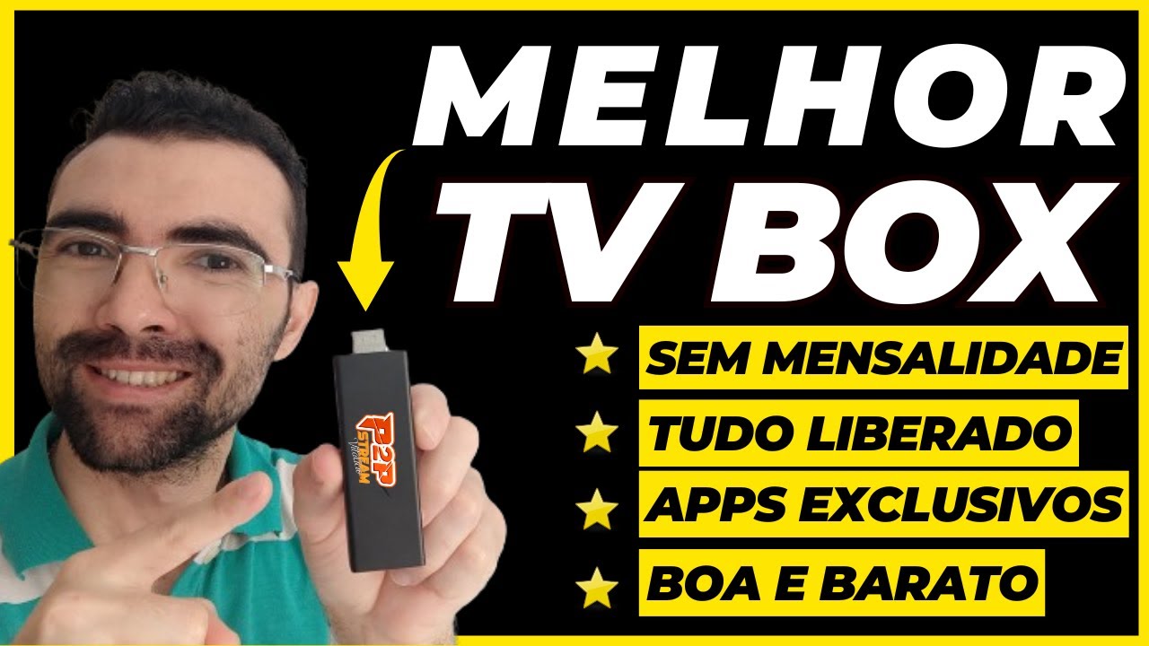 TV BOX - TV BOX CANAL LIBERADO / MELHOR TV BOX 2024 COM TUDO LIBERADO ...