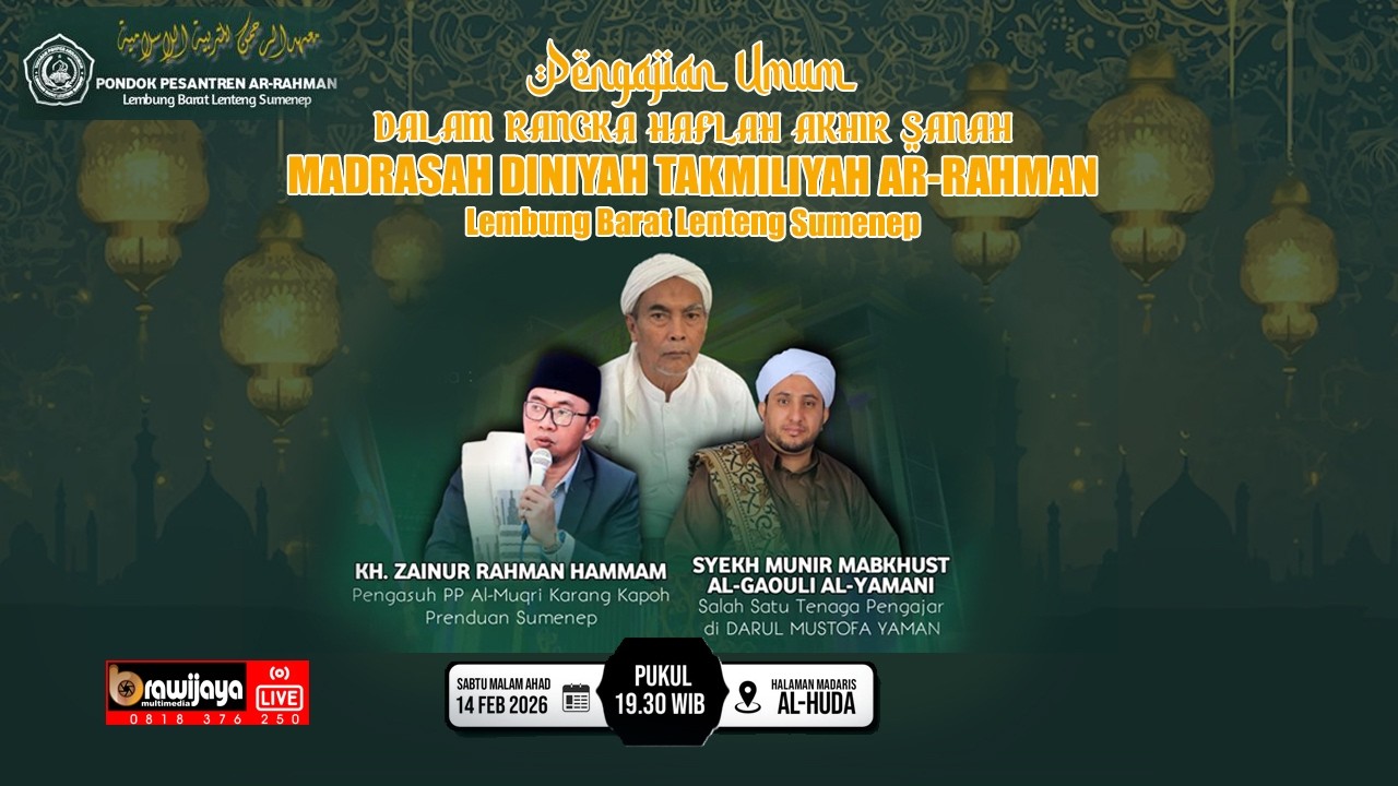 🔴 PENGAJIAN UMUM DALAM RANGKA HAFLAH AKHIRUS SANAH PONDPEST AR-RAHMAN 2026