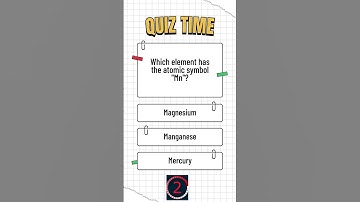 Which element has the atomic symbol Mn  #quiztime #quiz #quizchallenge #quizquestions #quiztest #sho