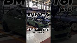 BMW 318i E46 Modifikasi Street Racing Luar Dalam Dengan Swap Engine M54 Parts HTL Racing