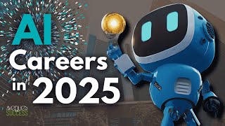 Top AI Careers in 2025 | Your Path to a Future-Proof Profession
