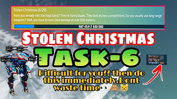 Stolen Christmas Task- 6 | War Robots Stolen Christmas Event Task(6/29) #warrobots