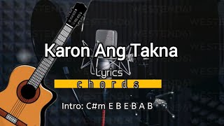 Karon Ang Takna Lyrics amp Chords