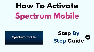 How To Activate Spectrum Mobile