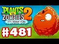 Plants vs. Zombies 2: It's About Time - Gameplay Walkthrough Part 481 - Explode-O-Nut (iOS)