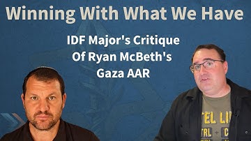 What Ryan McBeth & The World Get Wrong About The IDF