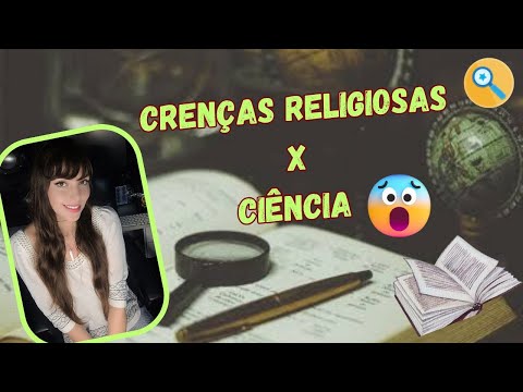 Religião x Ciência: A Importância de Trilharmos o Caminho das Evidências🔎📖