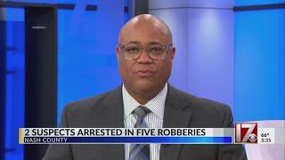Two arrested in 5 robberies in Nash and Wake counties
