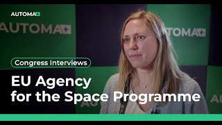 EU Agency for the Space Programme (EUSPA) | Chiara Solimini | AUTOMA+ 2022