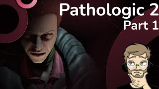 Pathologic 2 First Playthrough - Part 1