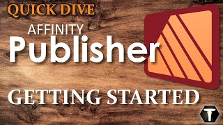 Affinity Publisher 2: Getting Started