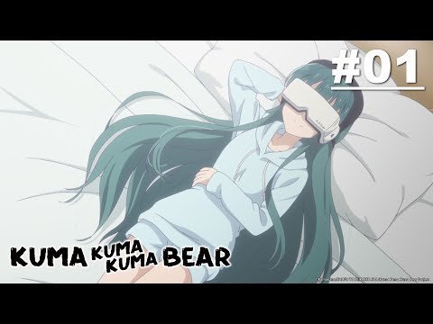 Kuma Kuma Kuma Bear - Episode 01 [English Sub]