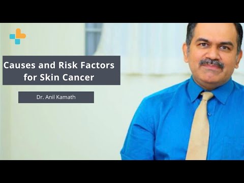 Causes and Risk Factors for Skin Cancer