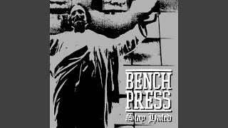 Stay Hated - BENCHPRESS