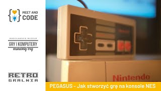 🔴 PEGASUS: Jak stworzyć grę na NESa - Meet and Code 2020