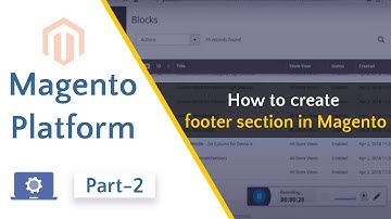 How to create footer section in Magento | Part-2 | Magento platform | Ecommerce website
