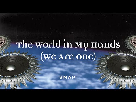 Snap! - The World In My Hands