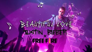 Download Lagu Justin Bieber - Beautiful Love | Free Fire X Justin Bieber MP3