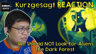 Why We Should NOT Look For Aliens - The Dark Forest | Kurzgesagt – In a Nutshell | ImBumi Reaction